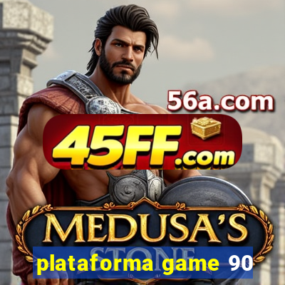 plataforma game 90